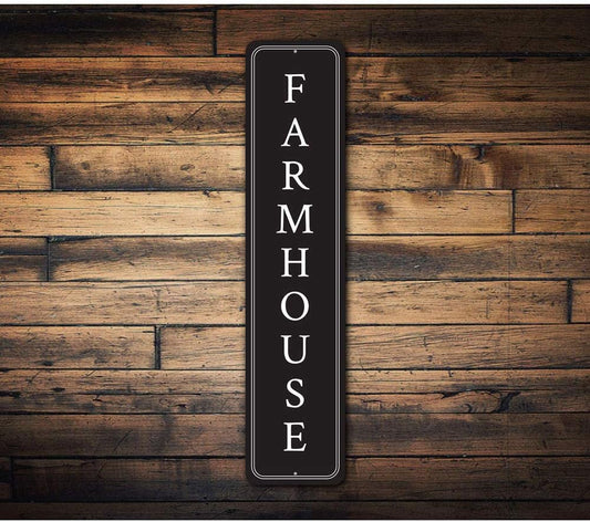 Vertical Farmhouse Sign, Farm Kitchen Aluminum Sign - 6 x 24 inches